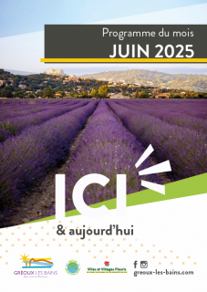 Ici & Aujourd'hui à Gréoux-les-Bains JUIN